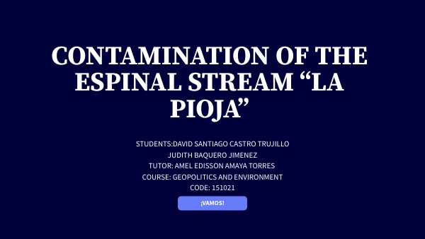 Contamination of the Espinal stream “la pioja”