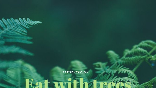EAT WITH TREES