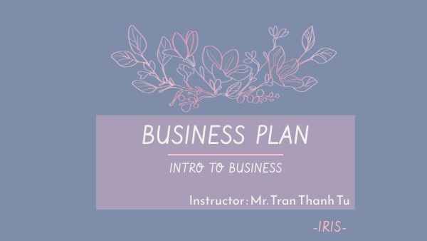 BUSINESS PLAN - IRIS | Genially