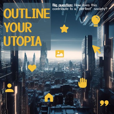 Building a Utopia | Genially