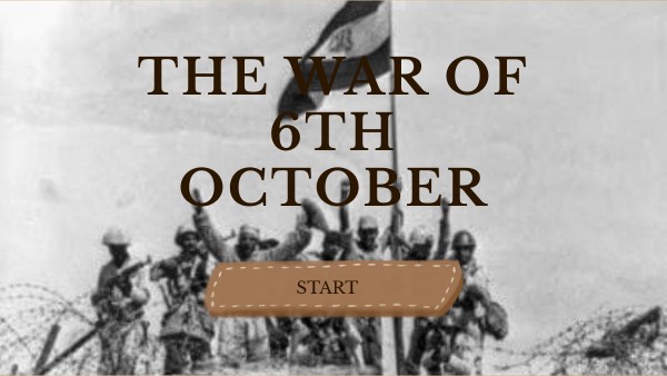 war of 6th october | Genially