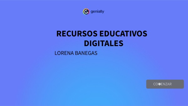 RECURSOS EDUCATIVOS DIGITALES | Genially
