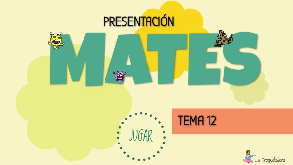 presentación mates tema 12 | Genially