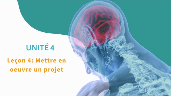 Cours 6 - AE - U4 L4 Mettre en oeuvre un projet | Genially