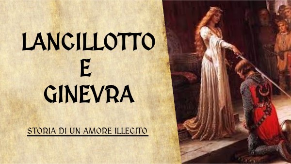 La Notte D'amore Tra Lancillotto E Ginevra Figure Retoriche LANCILLOTTO e GINEVRA - Sebastiano Santopaolo 3A S.A. | Genially