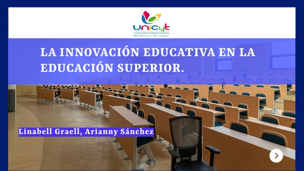 La innovación educativa en la educación superior | Genially