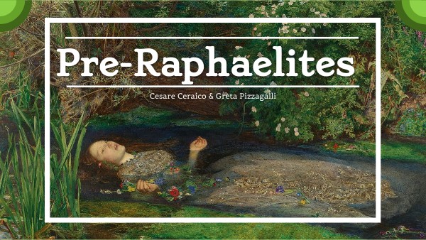 PRE-RAPHAELITES PRESENTATION | Genially