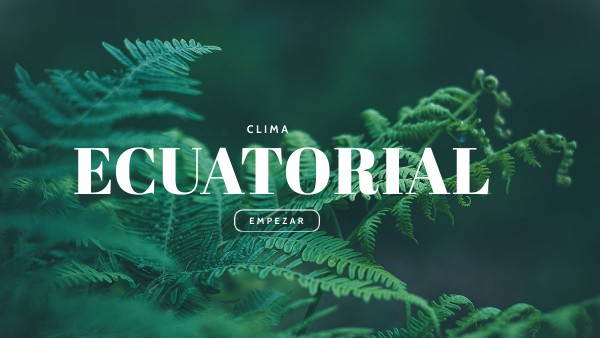 CLIMA ECUATORIAL