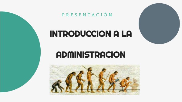 Introducción a la Administración