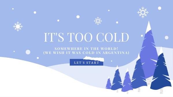 COLD WEATHER