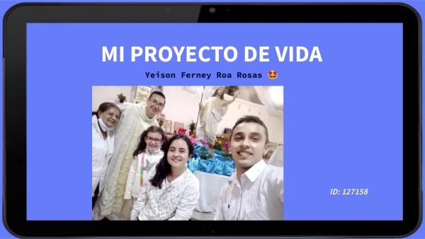 Mi proyecto de vida | Genially