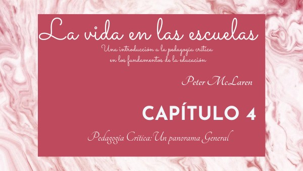 La Vida En Las Escuelas Peter Mclaren Resumen view.genially.com