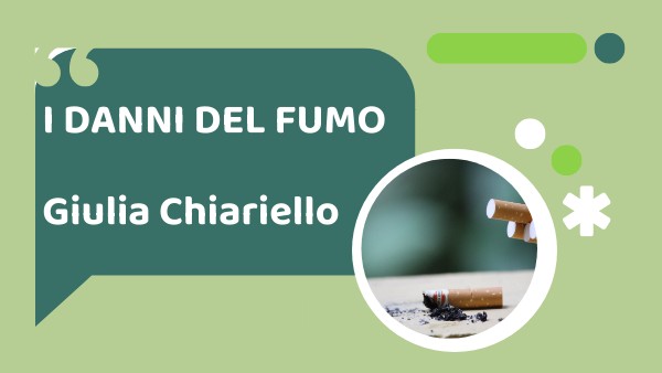 Danni del fumo | Genially
