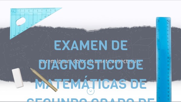 EXAMEN DE DIAGNOSTICO DE SEGUNDO GRADO DE MATEMATICAS