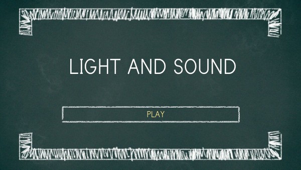 Light and sound | Genially