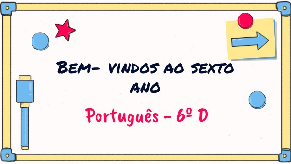 Sumários - Português - 6ºD | Genially