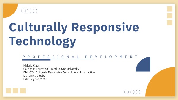 Culturally Responsive Technology | Genially
