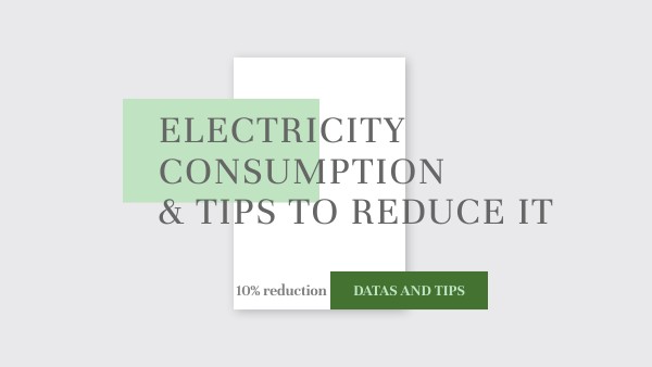 REDUCE OUR ELECTRIC CONSOMPTION
