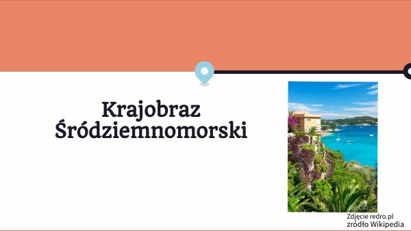 Krajobraz Śródziemnomorski | Genially