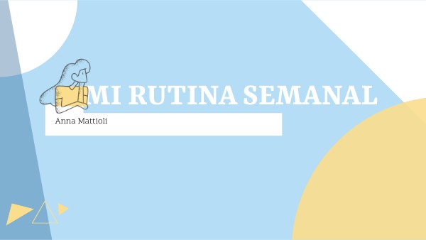 Mi rutina semanal | Genially