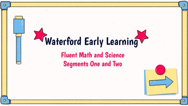Waterford Early Fluent Math and Science Program | Genially