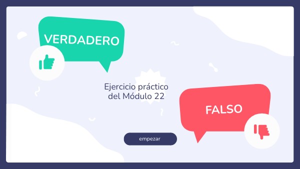 Ejercicio práctico del Módulo 22. | Genially