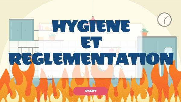 HYGIENE ET REGLEMENTATION | Genially