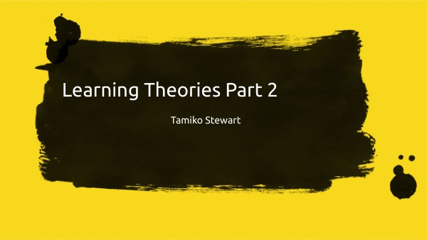 Learning Theories Part 2