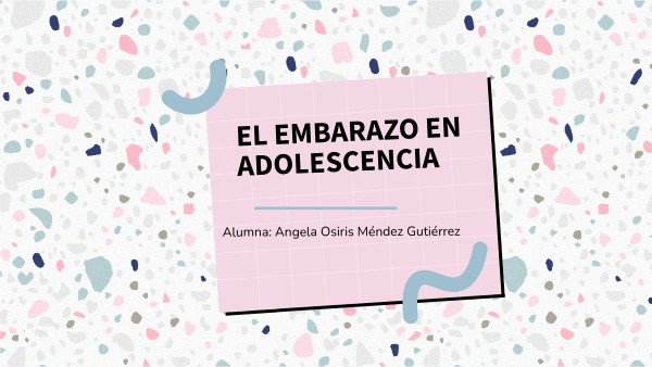 PRESENTACIÓN Embarazo en adolescentes | Genially