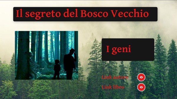 Il segreto del Bosco Vecchio