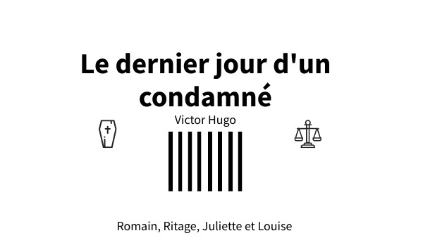 Le Dernier Jour d'un Condamné