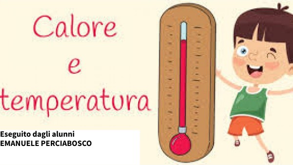 calore e temperatura | Genially