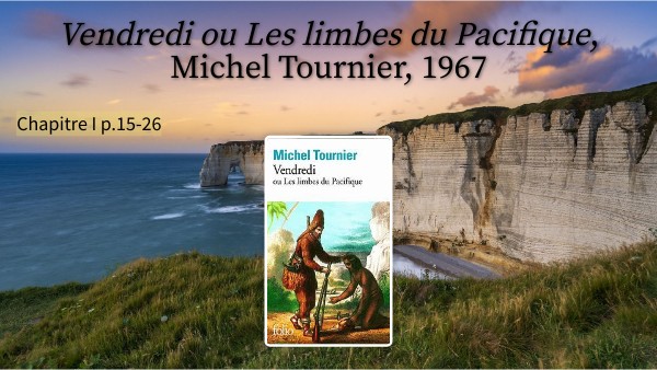 Oral Vendredi ou Les limbes du Pacifique