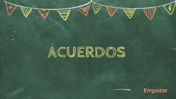 ACUERDOS | Genially