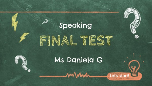Speaking final test 2° - 7th | Genially