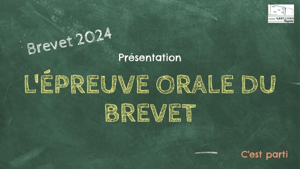 l'épreuve orale du brevet 2024