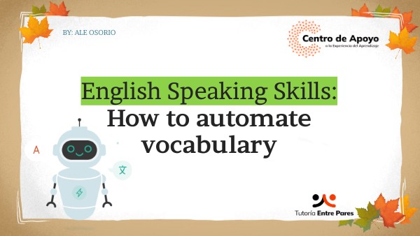 SPK - rHow to automate vocabulay | Genially