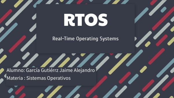 RTOS (Real-Time Operating Systems) | Genially