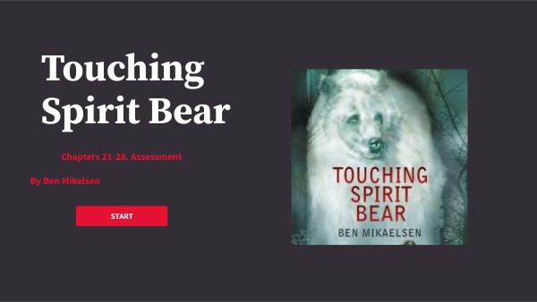 Touching Spirit Bear Quiz