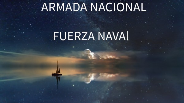 LA FUERZA NAVAL | Genially