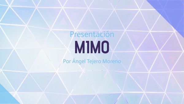 Pres MIMO | Genially