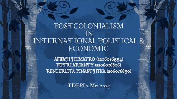 Ppt Kelompok 2 Tdepi Postcolonialism In Ipe Genially