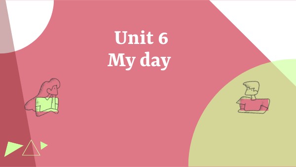 GG1 Unit 6. My Day