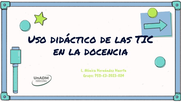 Uso didáctico de las TIC en la docencia