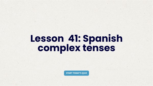 Lesson 41 Quiz | Genially