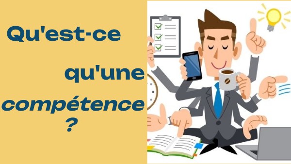 Qu'est-ce qu'une compétence? | Genially