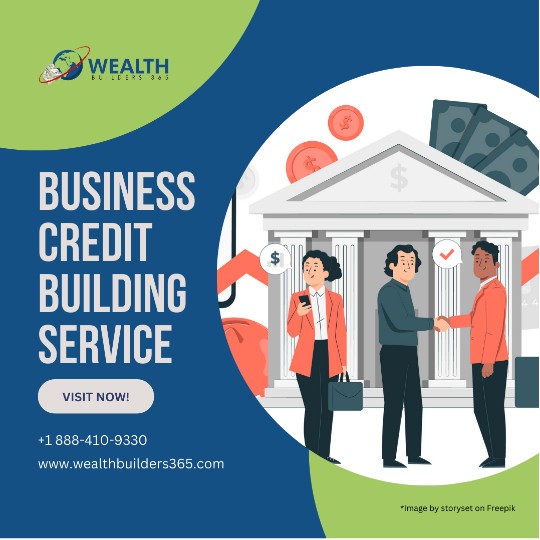 Business Credit Building Service by Wealth Builders 365