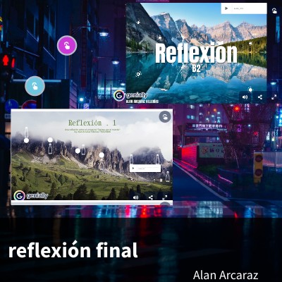 Reflexión final_AAV_TI21 | Genially