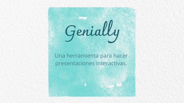 PRESENTACIÓN GENIALLY