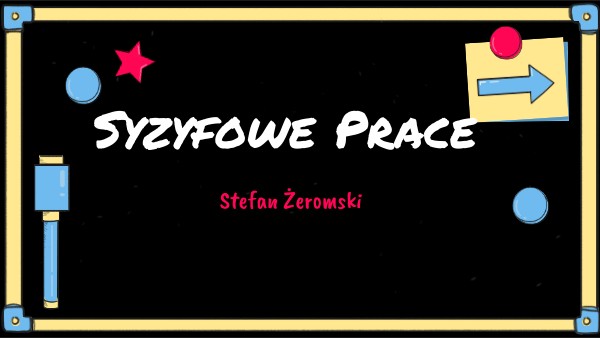 Syzyfowe prace | Genially